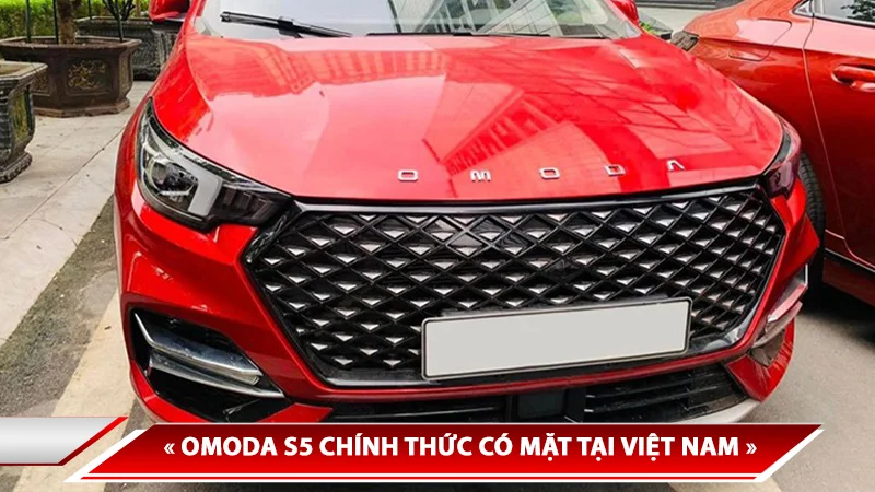 OMODA S5 CHÍNH THỨC CÓ MẶT TẠI VIỆT NAM