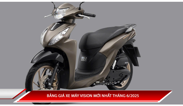 Bảng giá xe máy Vison mới nhất tháng 6/2025