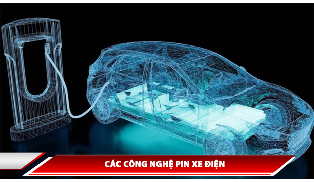 Các công nghệ pin xe điện