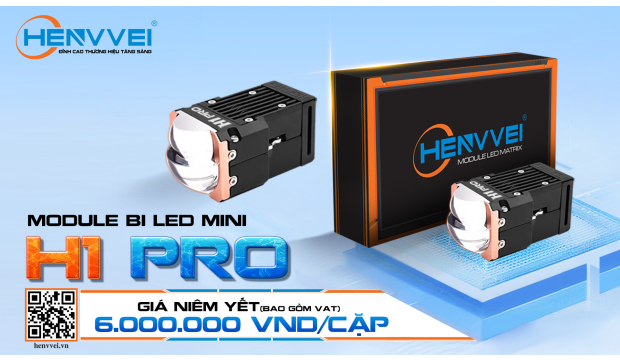 MỞ BÁN MODULE BI LED MINI HENVVEI H1 PRO TRÊN TOÀN QUỐC