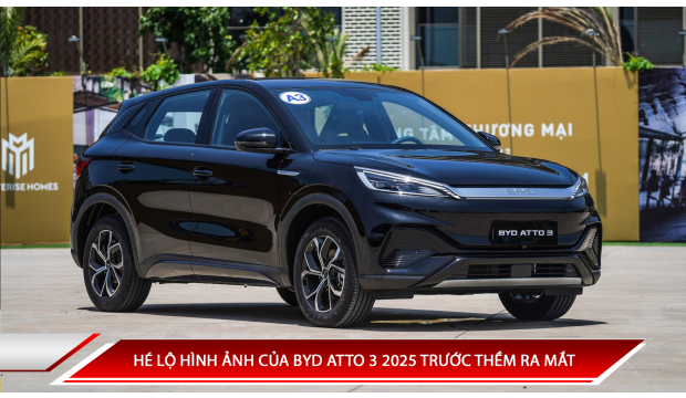 HÉ LỘ HÌNH ẢNH CỦA BYD ATTO 3 2025 TRƯỚC THỀM RA MẮT