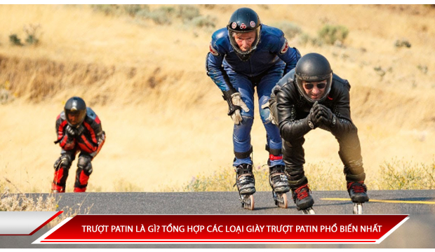 TRƯỢT PATIN LÀ GÌ? TỔNG HỢP CÁC LOẠI GIÀY TRƯỢT PATIN PHỔ BIẾN NHẤT