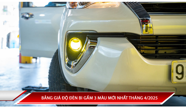BẢNG GIÁ ĐỘ ĐÈN BI GẦM 3 MÀU MỚI NHẤT THÁNG 4/2025