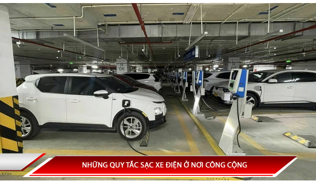 NHỮNG QUY TẮC SẠC XE ĐIỆN Ở NƠI CÔNG CỘNG