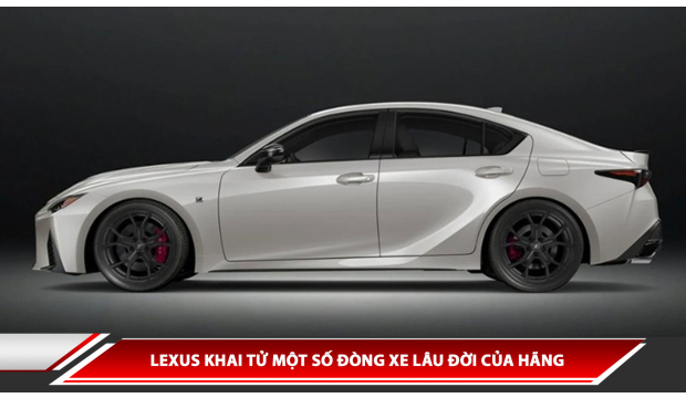 Lexus khai tử một số dòng xe lâu đời của hãng
