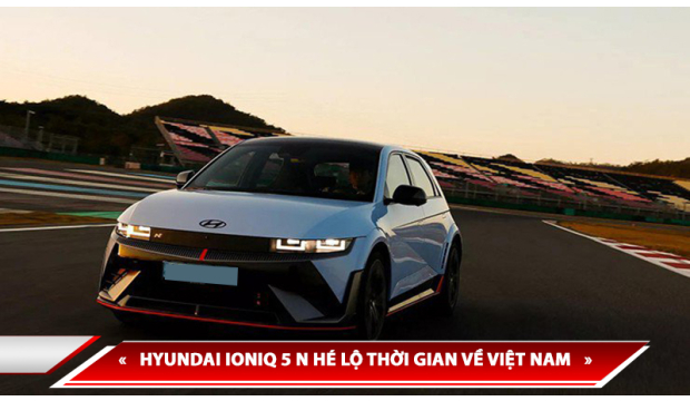 HYUNDAI IONIQ 5 N HÉ LỘ THỜI GIAN VỀ VIỆT NAM