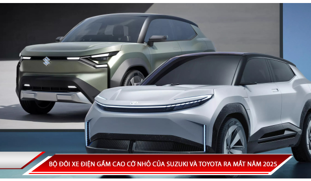 BỘ ĐÔI XE ĐIỆN GẦM CAO CỠ NHỎ CỦA SUZUKI VÀ TOYOTA RA MẮT NĂM 2025