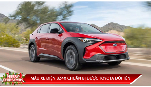 MẪU XE ĐIỆN BZ4X CHUẨN BỊ ĐƯỢC TOYOTA ĐỔI TÊN
