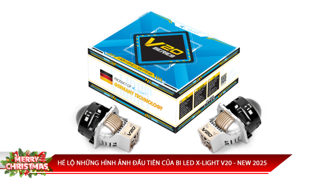 HÉ LỘ NHỮNG HÌNH ẢNH ĐẦU TIÊN CỦA BI LED X-LIGHT V20 - NEW 2025