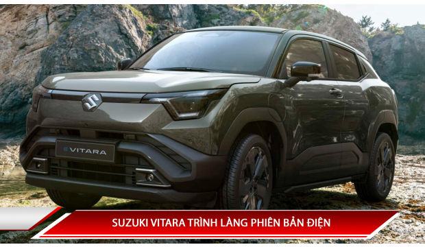 SUZUKI VITARA TRÌNH LÀNG PHIÊN BẢN ĐIỆN