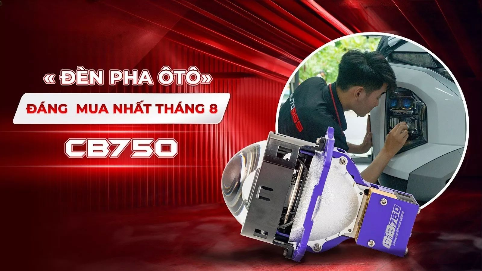 ĐÈN PHA Ô TÔ ĐÁNG MUA NHẤT THÁNG 8 - TITAN CB750 