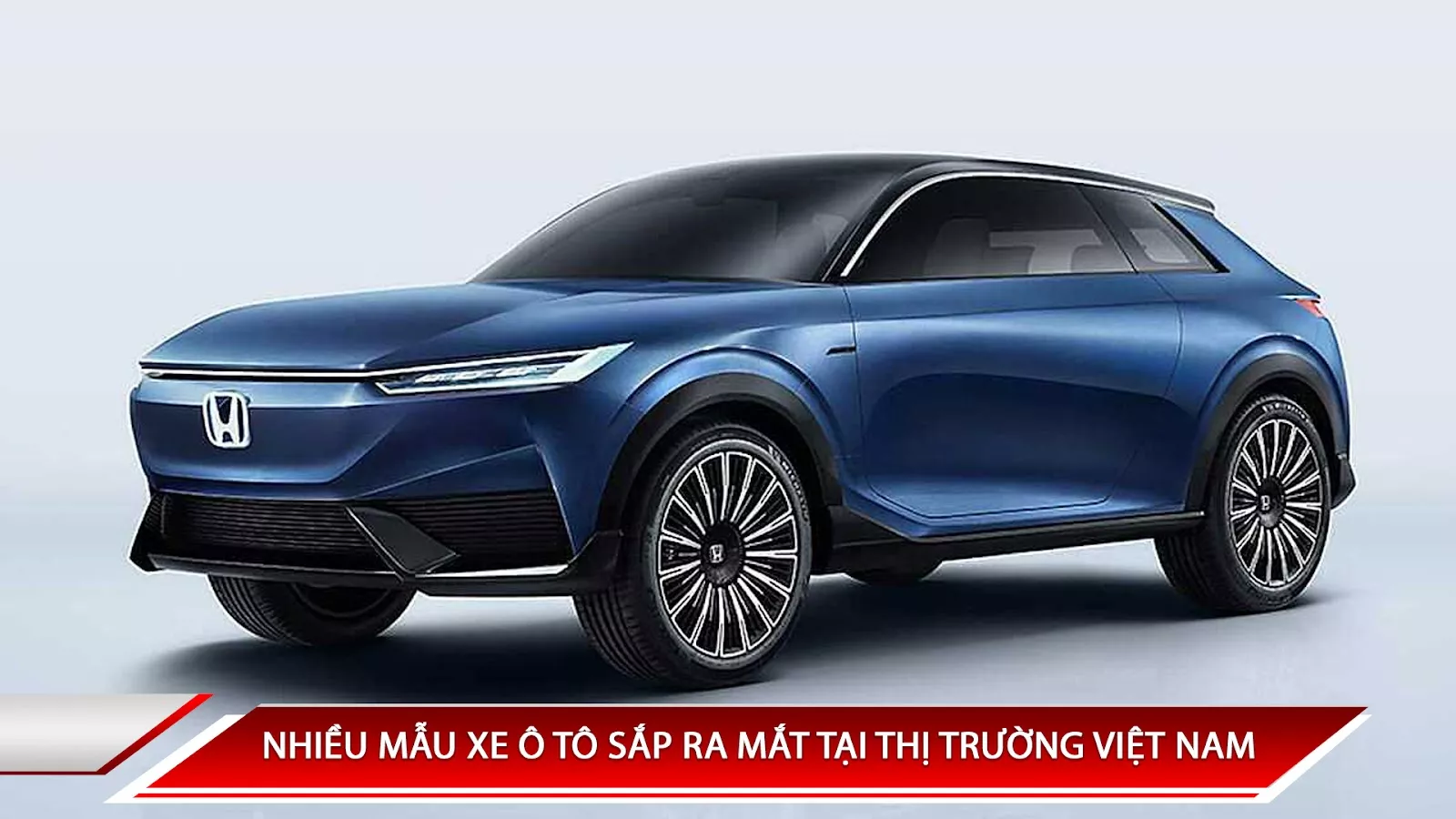 NHIỀU MẪU XE Ô TÔ SẮP RA MẮT TẠI THỊ TRƯỜNG VIỆT NAM 
