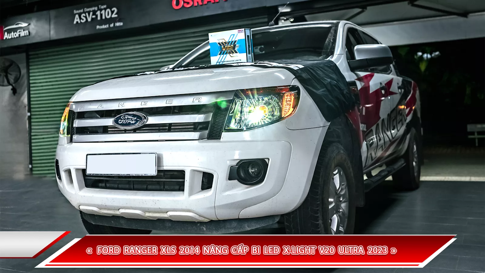 FORD RANGER XLS 2014 NÂNG CẤP BI LED X-LIGHT V20 ULTRA 2023