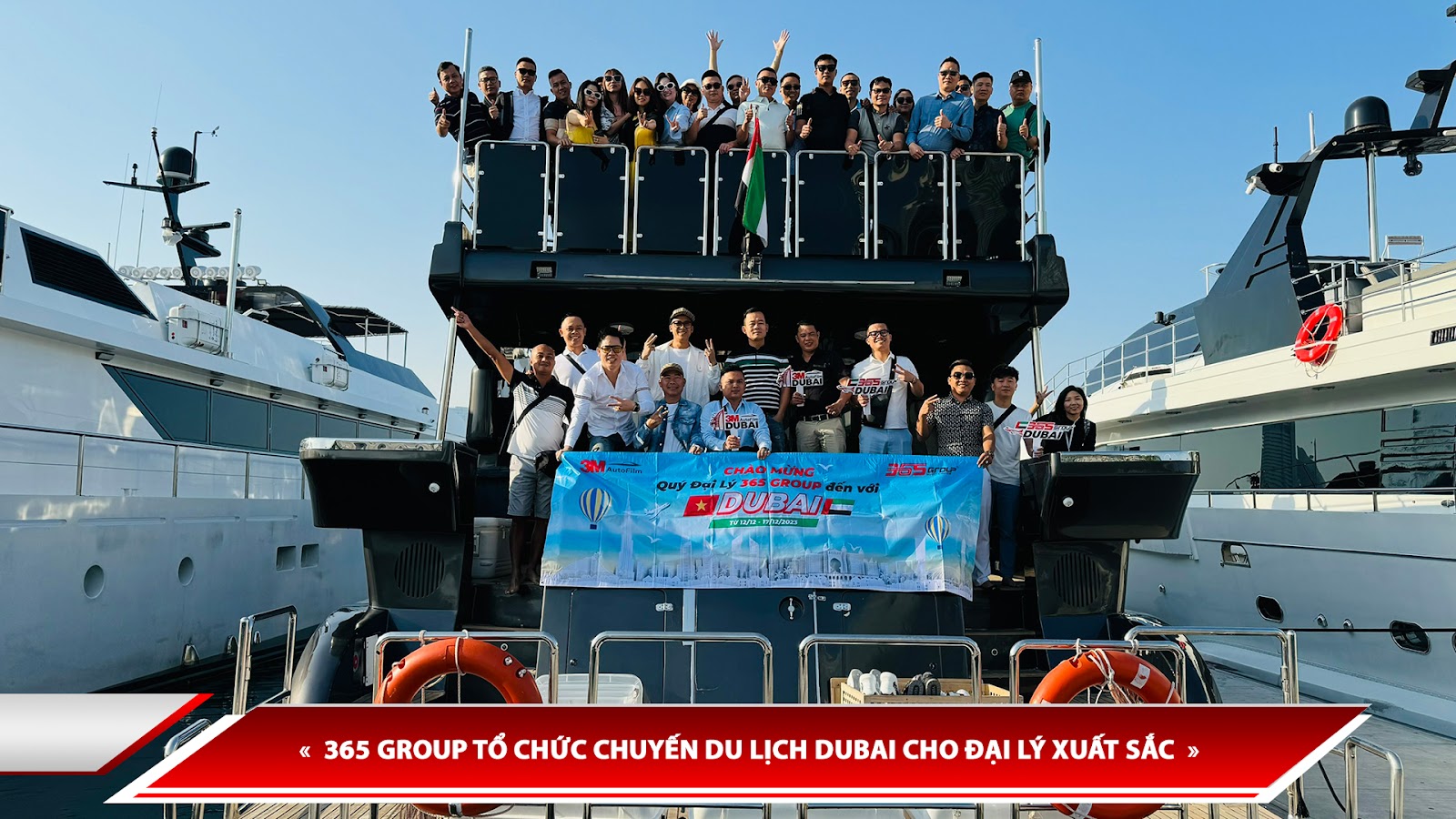 365 Group To Chuc Chuyen Du Lich Dubai Tri An Dai Ly Va Nha Phan Phoi