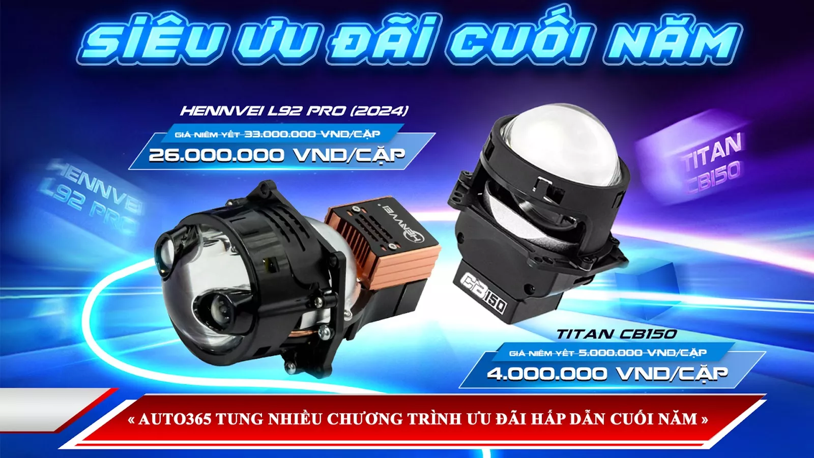 AUTO365 TUNG NHIỀU CHƯƠNG TRÌNH ƯU ĐÃI HẤP DẪN CUỐI NĂM