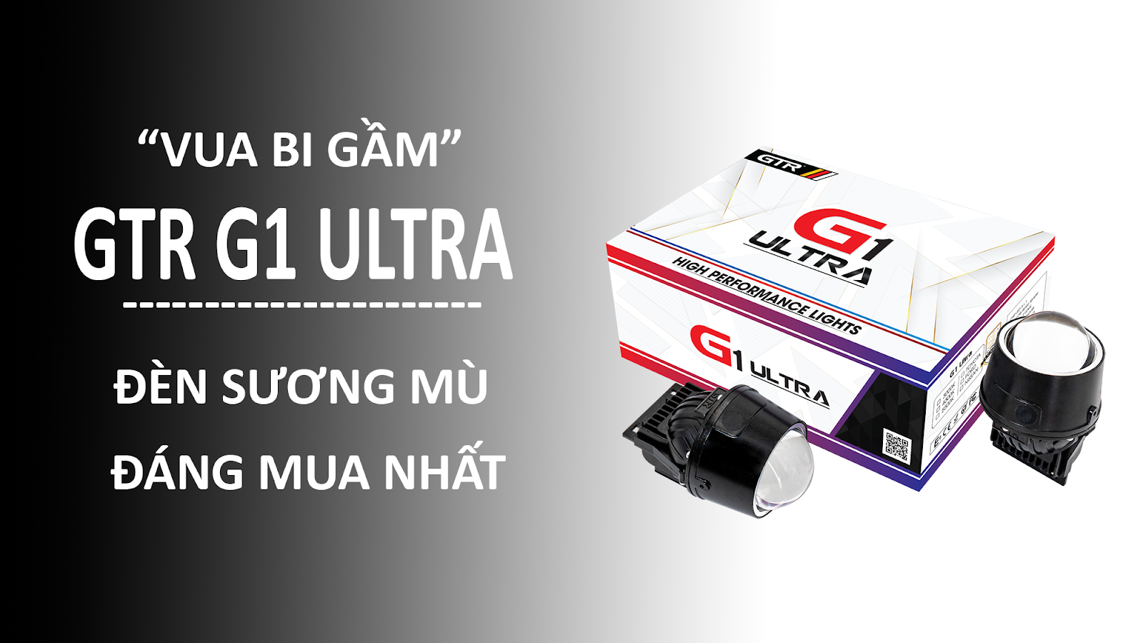 GTR G1 ULTRA DEN SUONG MU DANG MUA NHAT NAM 2023