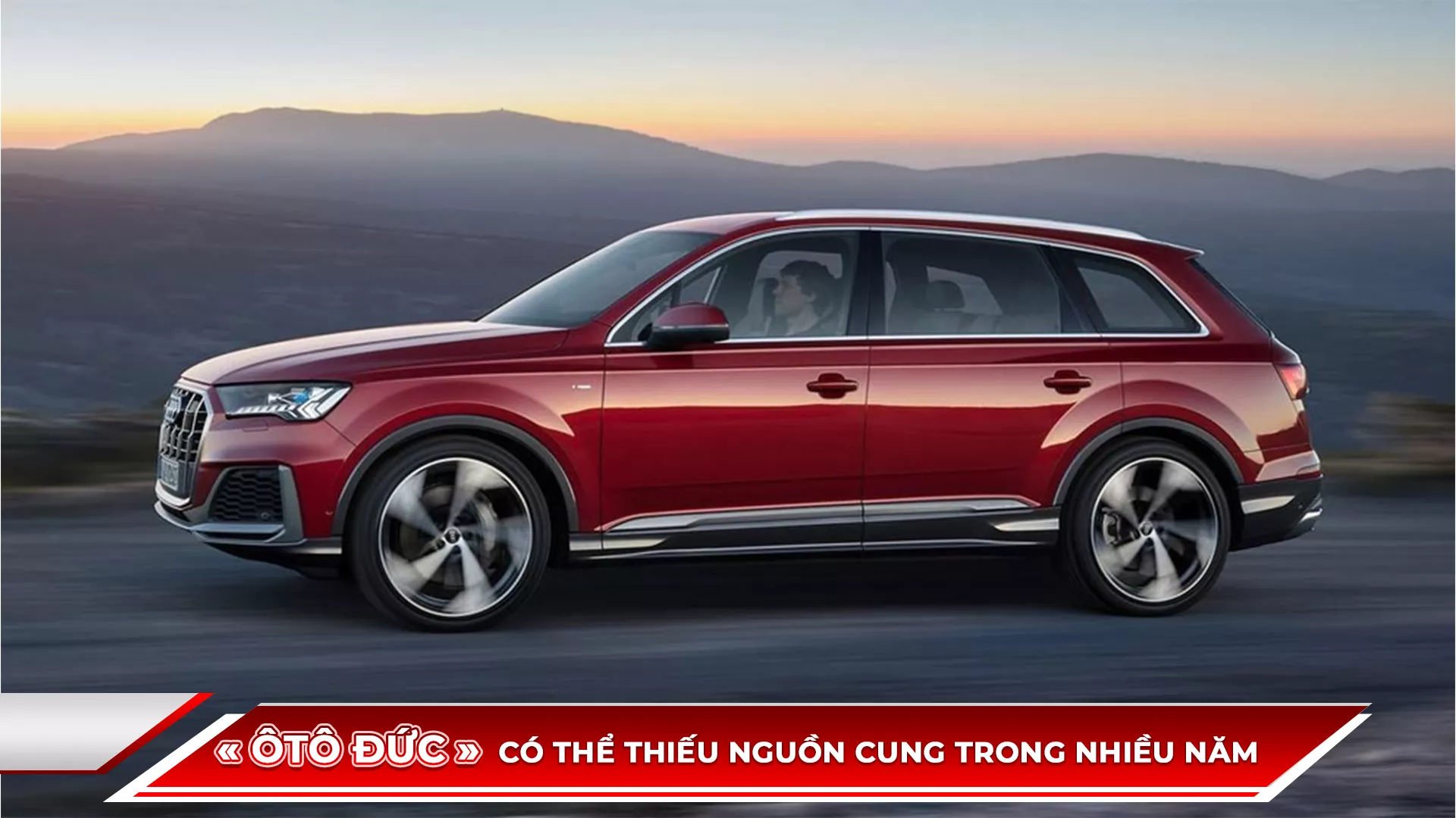 NGÀNH ÔTÔ ĐỨC CÓ THỂ THIẾU NGUỒN CUNG TRONG NHIỀU NĂM