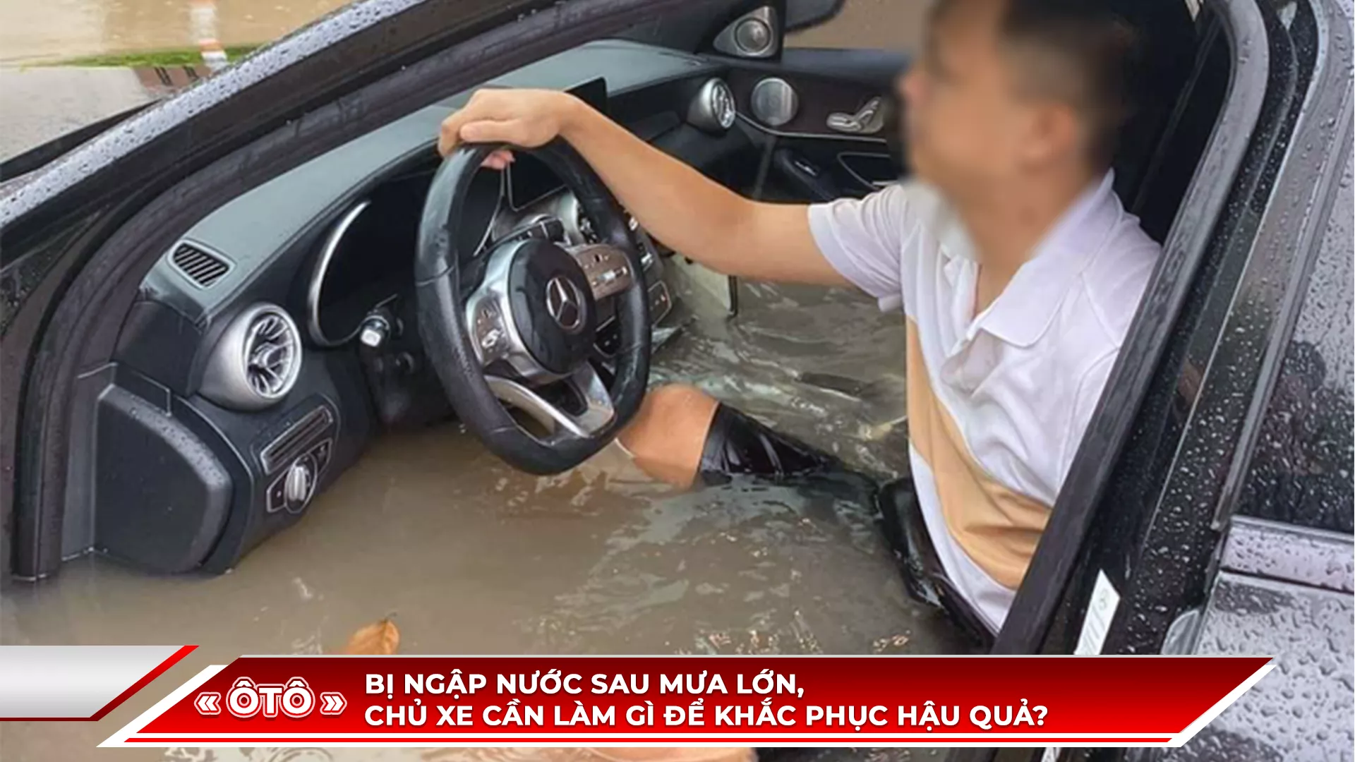 Ô TÔ BỊ NGẬP NƯỚC SAU MƯA LỚN, CHỦ XE CẦN LÀM GÌ ĐỂ KHẮC PHỤC HẬU QUẢ?