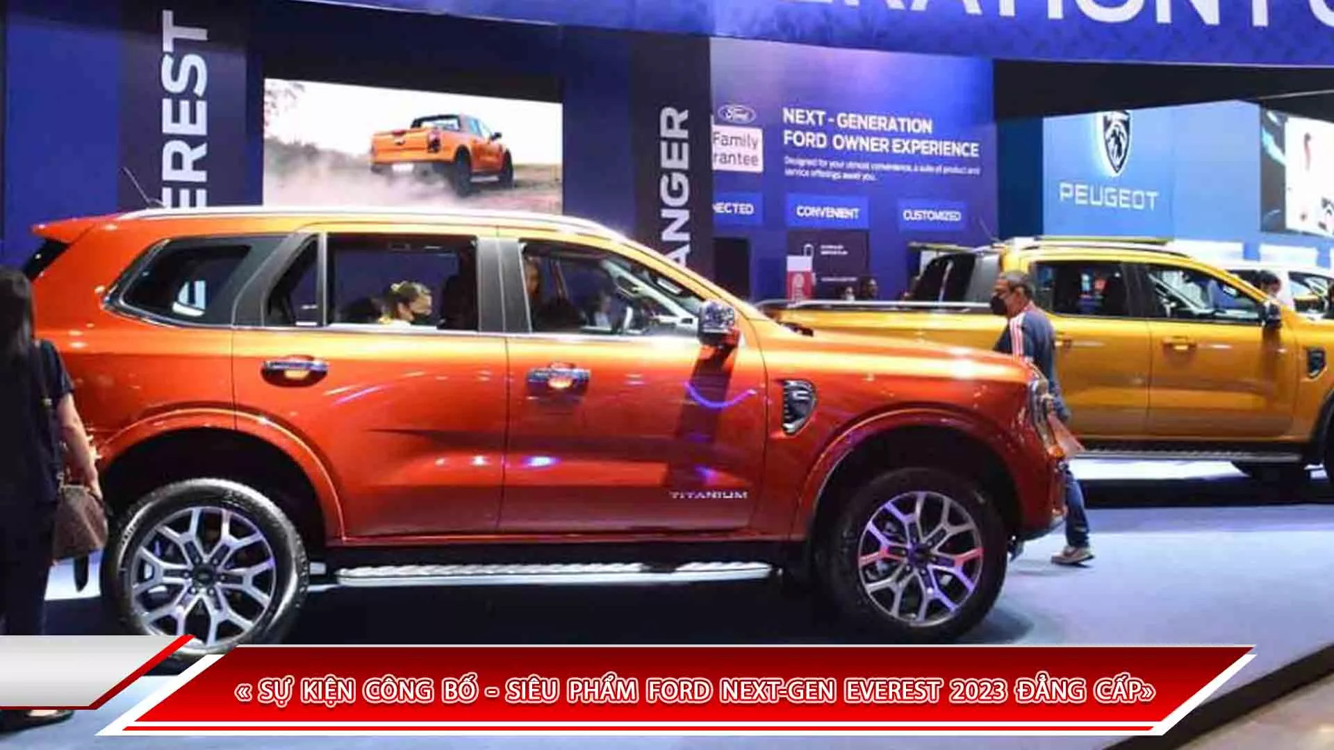 SỰ KIỆN CÔNG BỐ - SIÊU PHẨM FORD NEXT-GEN EVEREST 2023 ĐẲNG CẤP