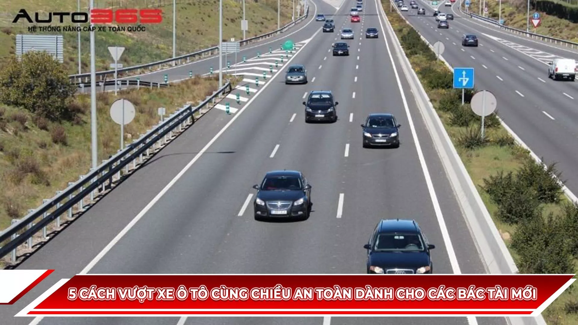 5 CÁCH VƯỢT XE Ô TÔ CÙNG CHIỀU AN TOÀN DÀNH CHO CÁC BÁC TÀI MỚI