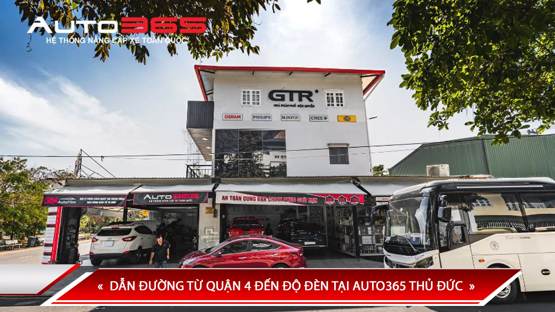 DẪN ĐƯỜNG TỪ QUẬN 4 ĐẾN ĐỘ ĐÈN TẠI AUTO365 THỦ ĐỨC