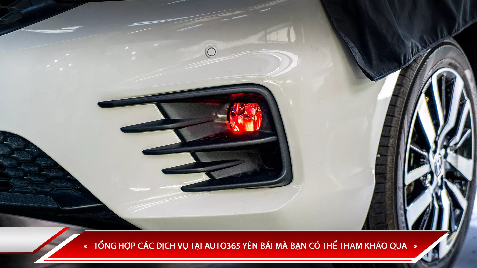 TỔNG HỢP CÁC DỊCH VỤ TẠI AUTO365 YÊN BÁI MÀ BẠN CÓ THỂ THAM KHẢO QUA
