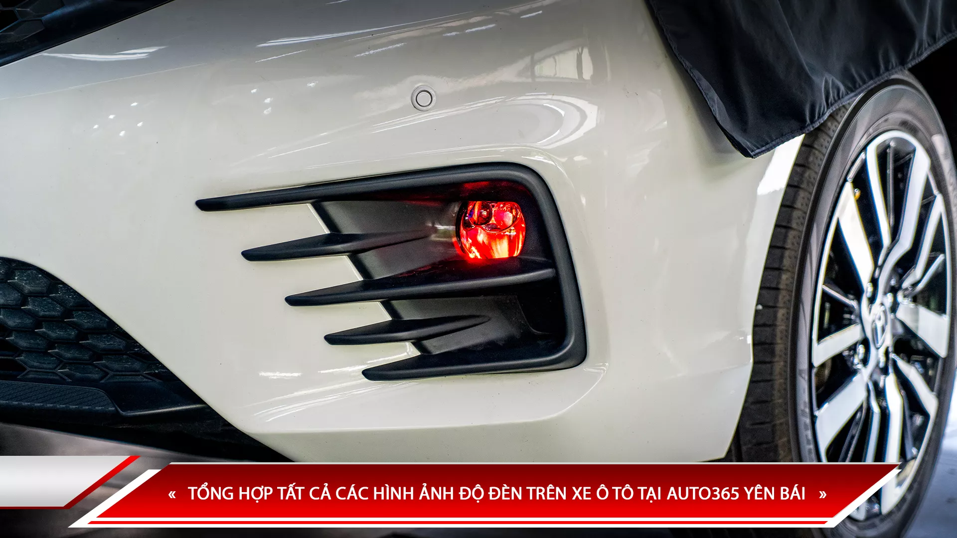 TỔNG HỢP TẤT CẢ CÁC HÌNH ẢNH ĐỘ ĐÈN TRÊN XE Ô TÔ TẠI AUTO365 YÊN BÁI