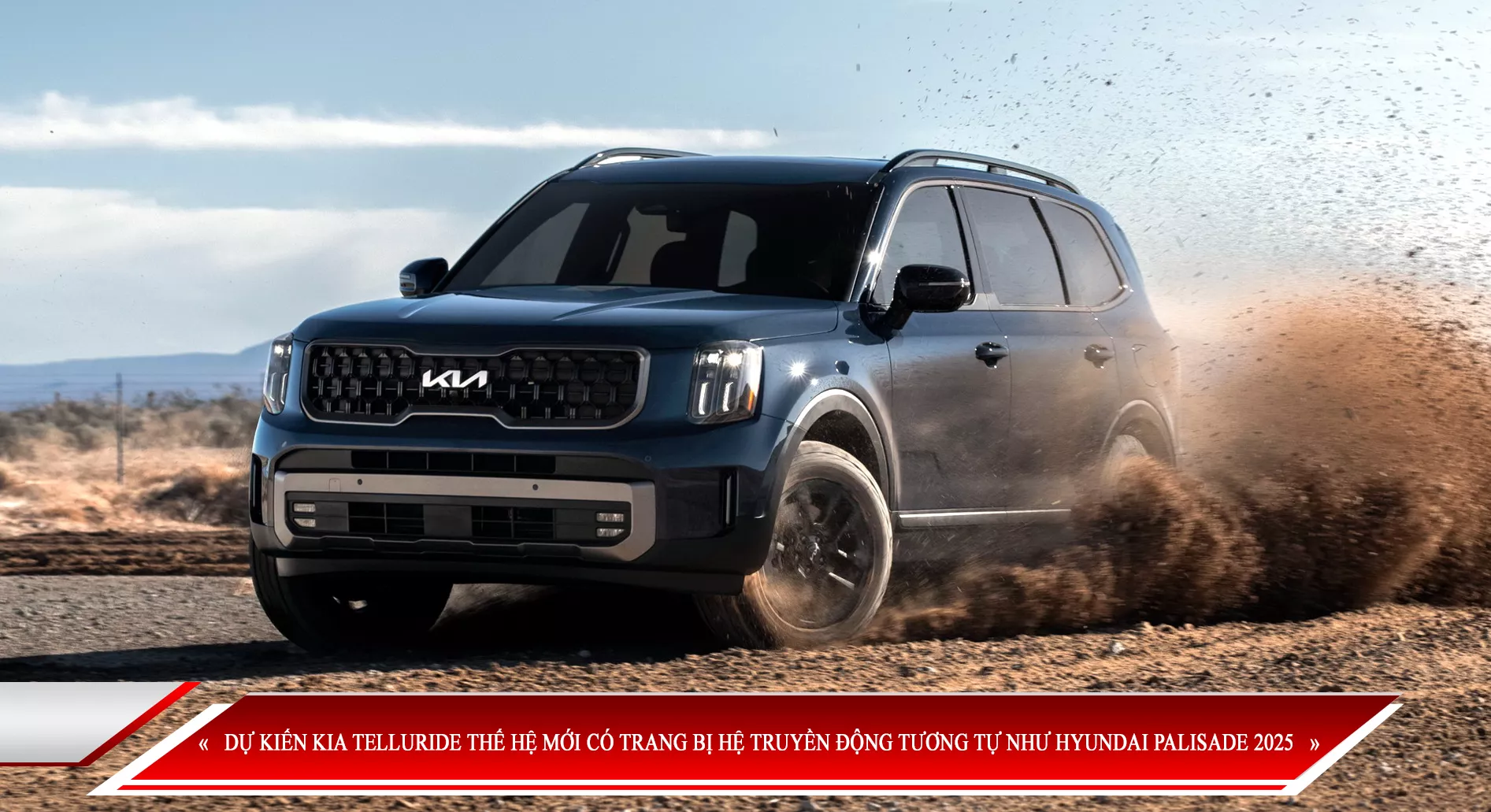 DỰ KIẾN KIA TELLURIDE THẾ HỆ MỚI CÓ TRANG BỊ HỆ TRUYỀN ĐỘNG TƯƠNG TỰ NHƯ HYUNDAI PALISADE 2025