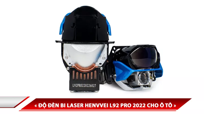 ĐỘ ĐÈN BI LASER HENVVEI L92 PRO 2022 CHO Ô TÔ