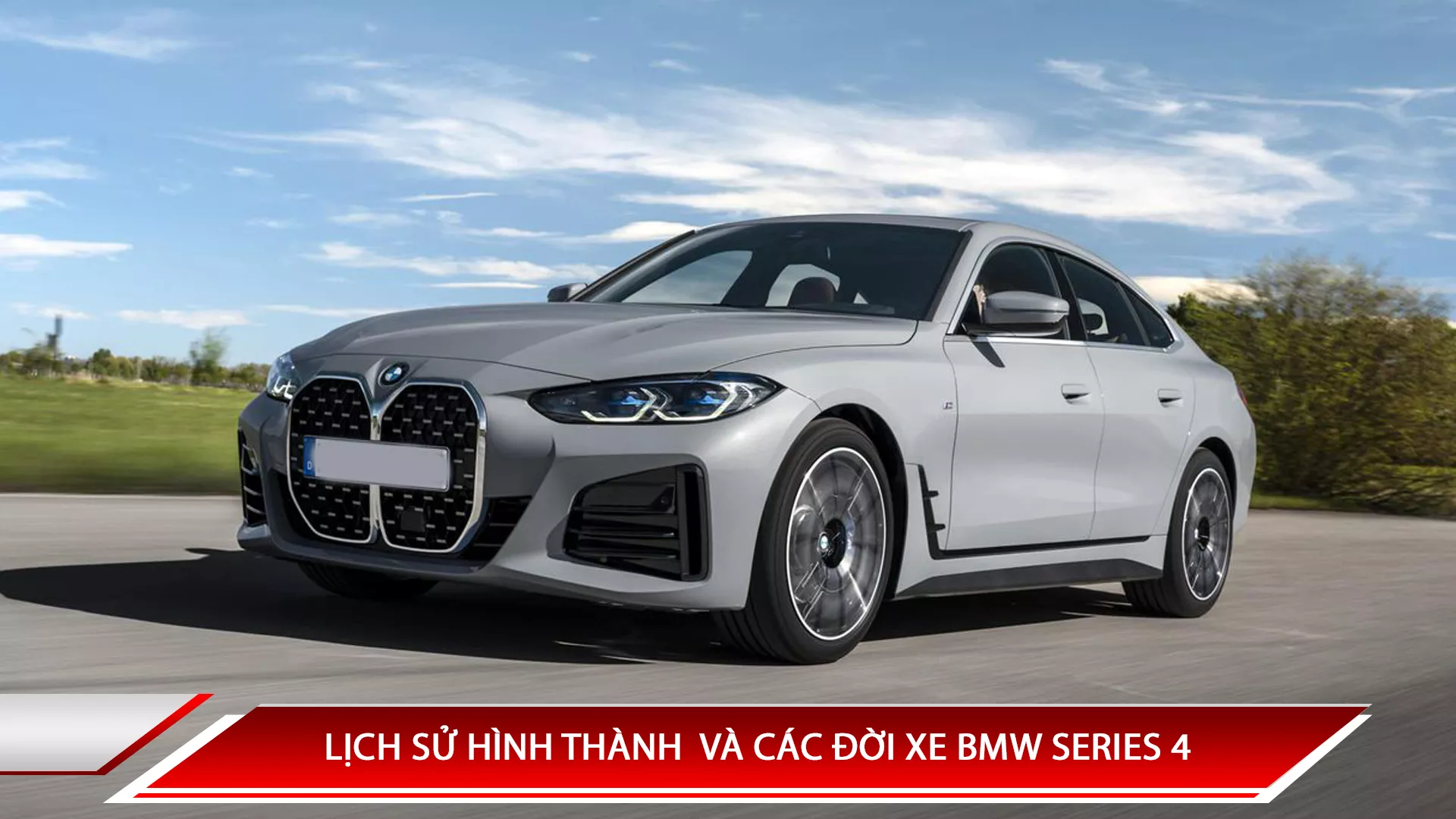 BMW Series 4: các đời xe, thế hệ và thông số
