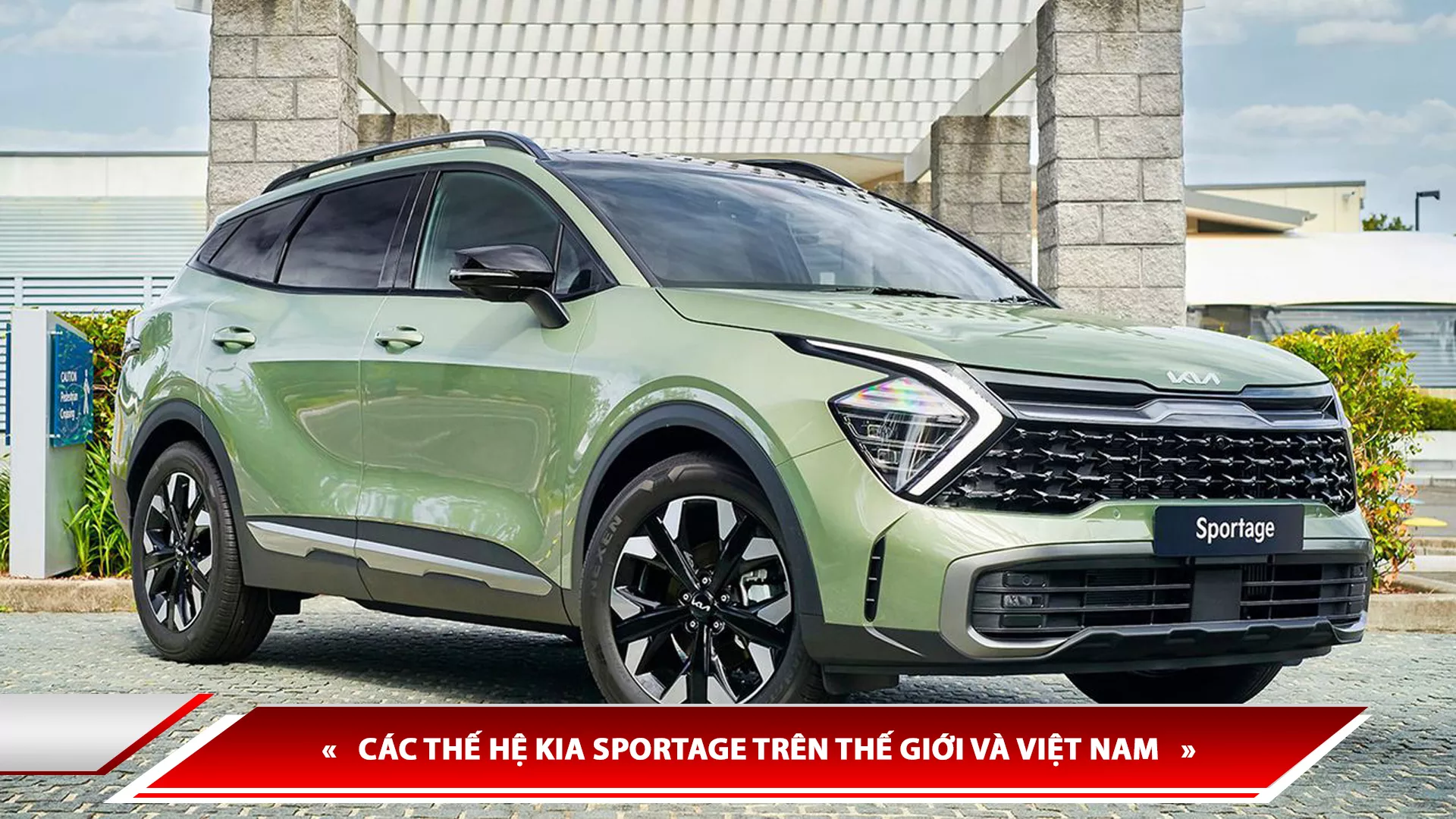 LỊCH SỬ HÌNH THÀNH KIA SPORTAGE - CÁC THẾ HỆ KIA SPORTAGE TRÊN THẾ GIỚI VÀ VIỆT NAM