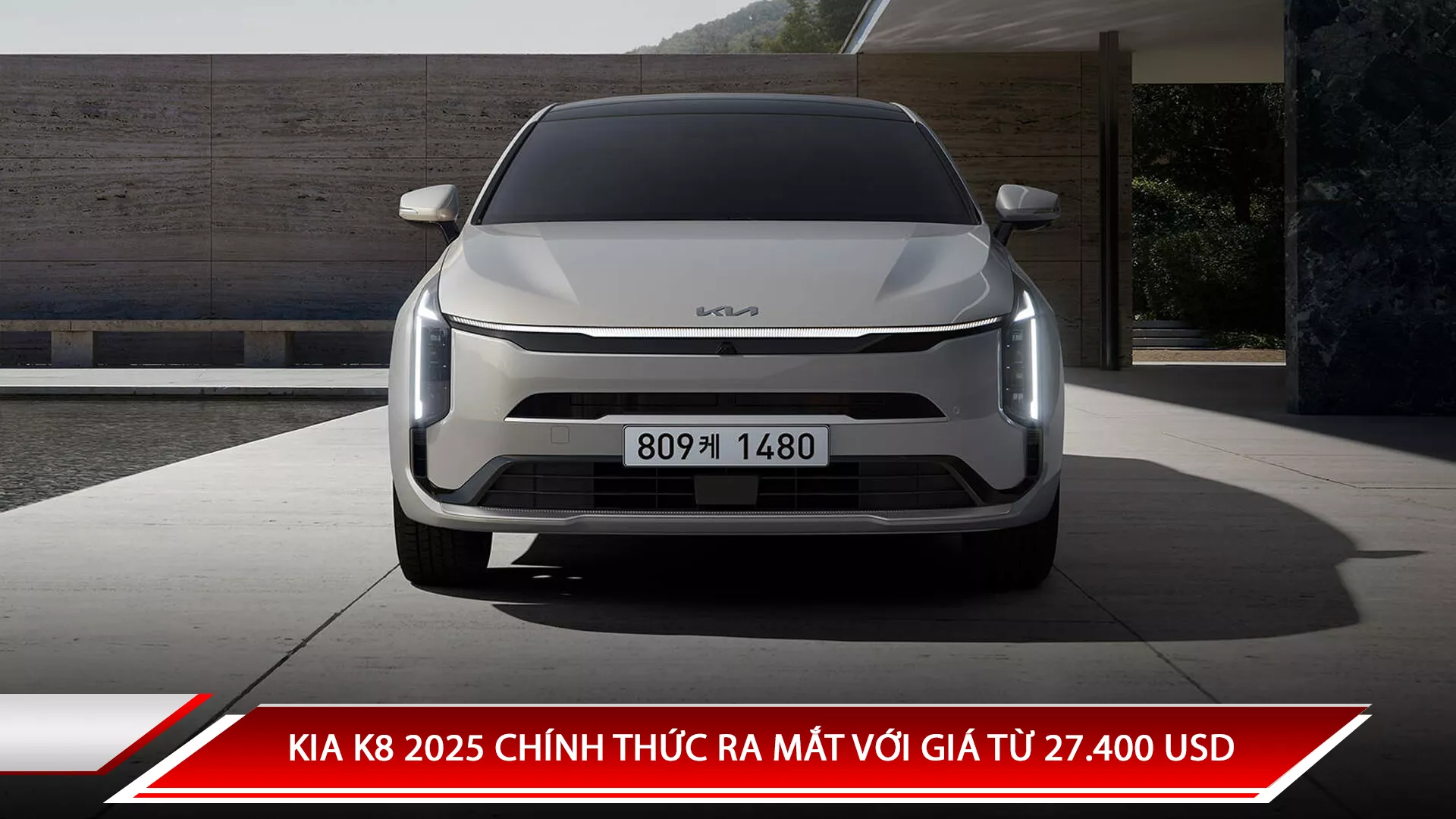 KIA K8 2025 CHÍNH THỨC RA MẮT VỚI GIÁ TỪ 27.400 USD