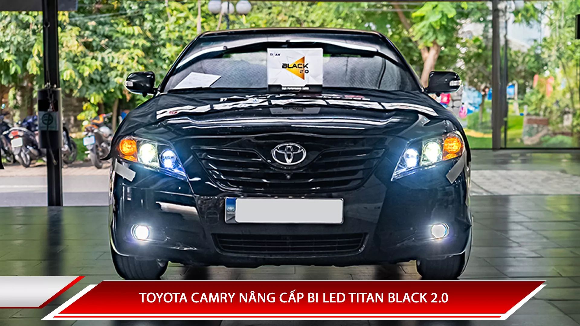 Toyota Camry nâng cấp Bi LED Titan Black 2.0