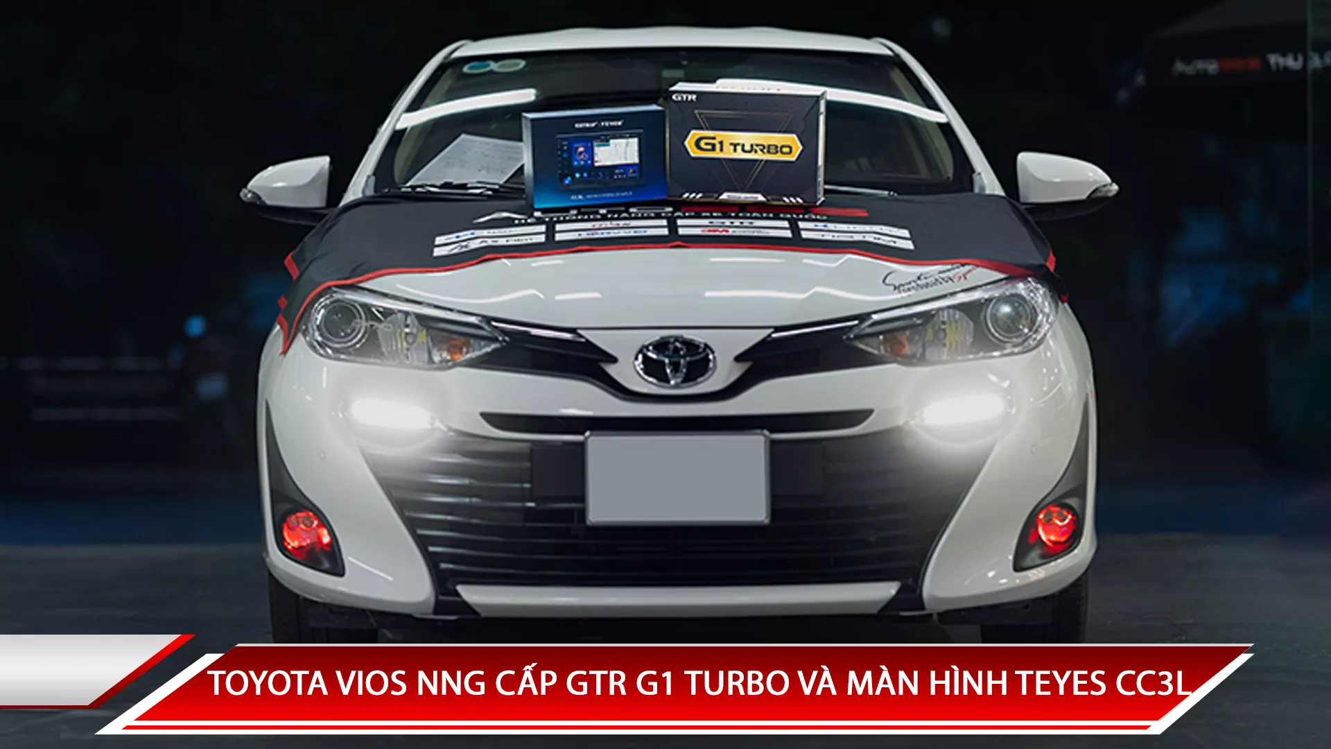 TOYOTA VIOS NÂNG CẤP COMBO ĐÈN GẦM GTR G1 TURBO VÀ MÀN HÌNH TEYES CC3L