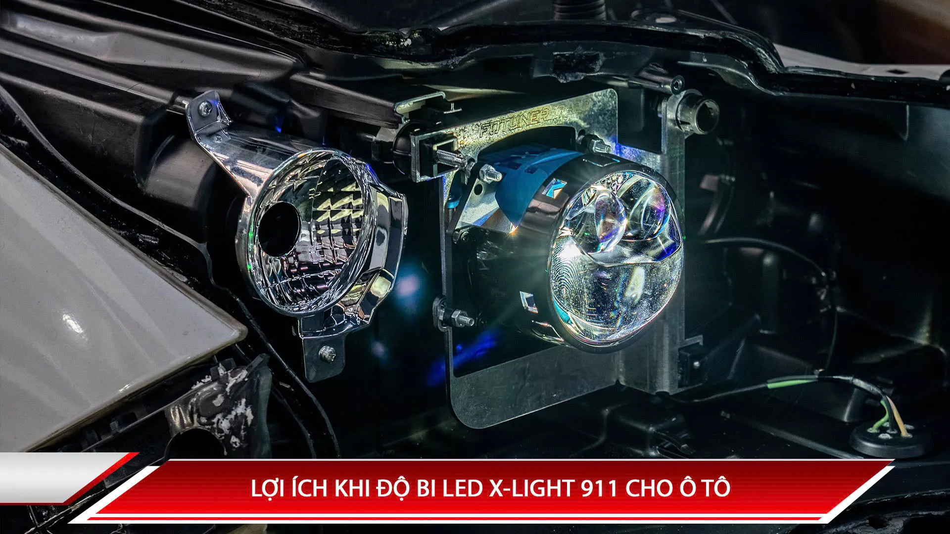 LỢI ÍCH KHI “ĐỘ” BI LED X-LIGHT 911 CHO Ô TÔ?