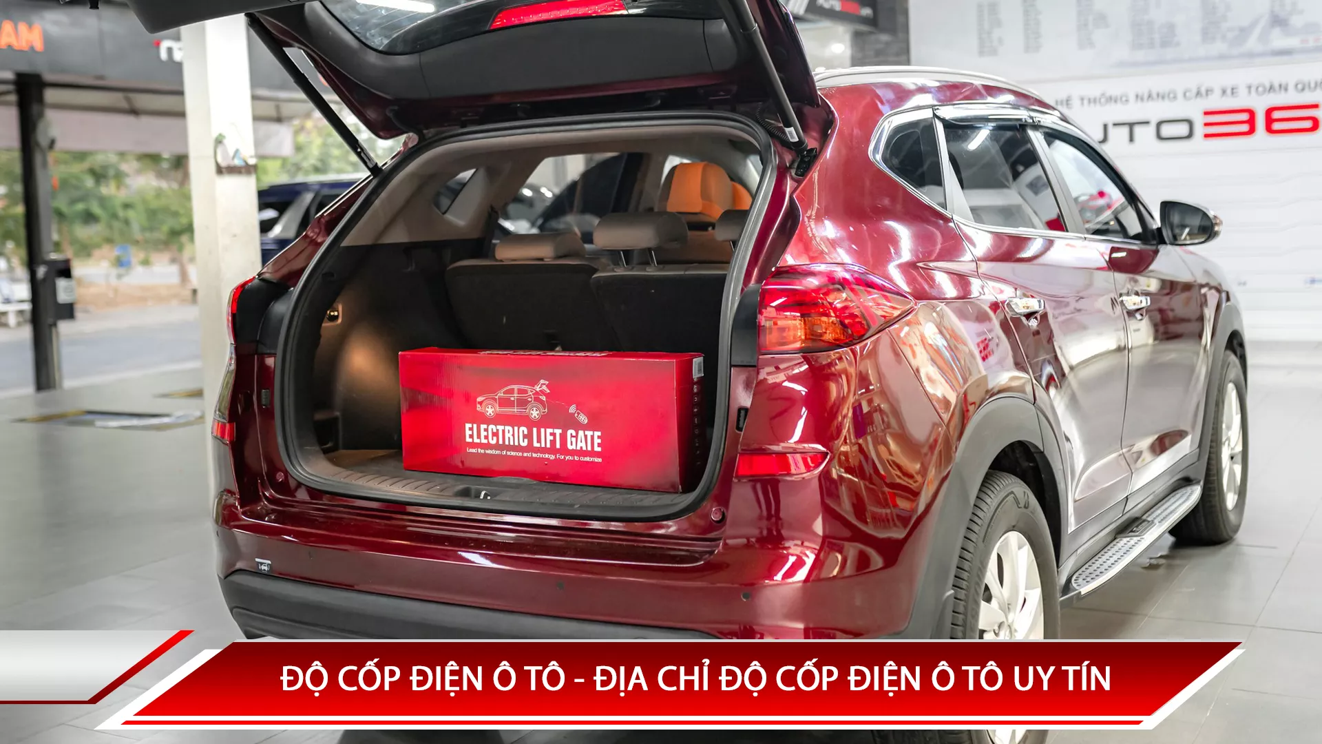 ĐỘ CỐP ĐIỆN Ô TÔ - ĐỊA CHỈ ĐỘ CỐP ĐIỆN Ô TÔ UY TÍN