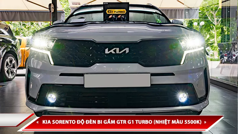 KIA SORENTO ĐỘ ĐÈN BI GẦM GTR G1 TURBO (NHIỆT MÀU 5500K)