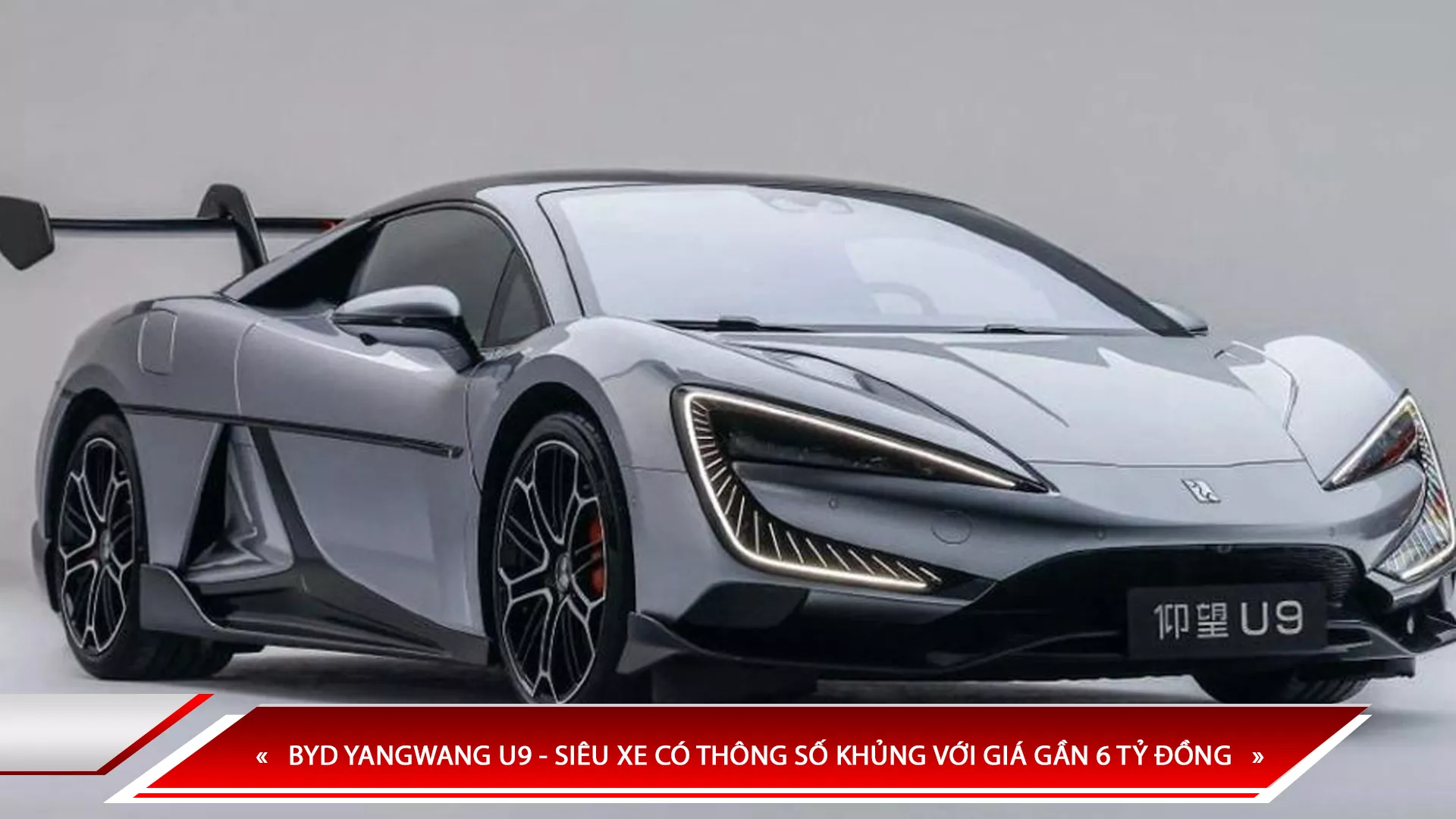 BYD Yangwang U9: giá bán và thông số siêu xe điện