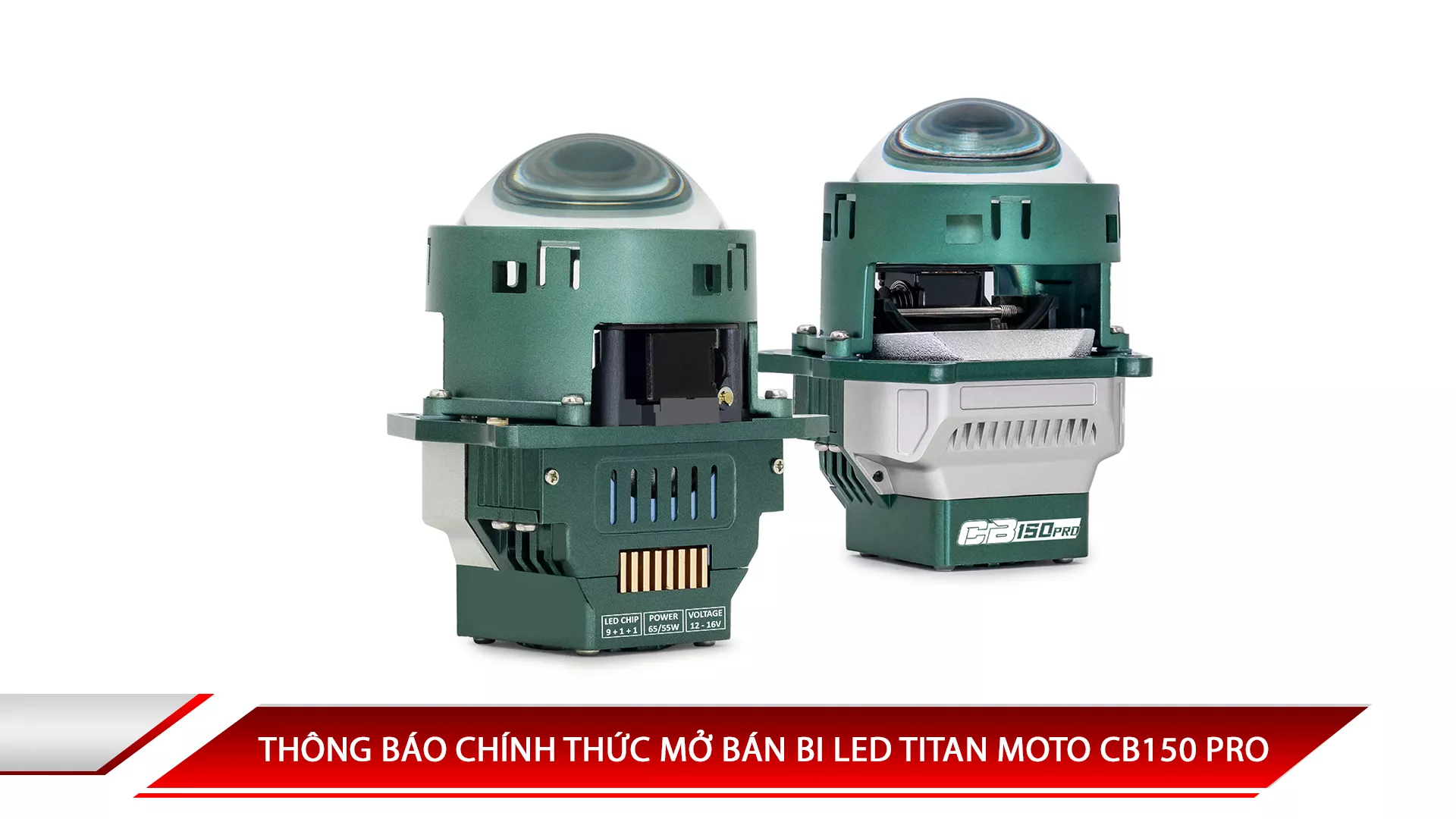 Thông báo chính thức mở bán Bi LED Titan Moto CB150 Pro