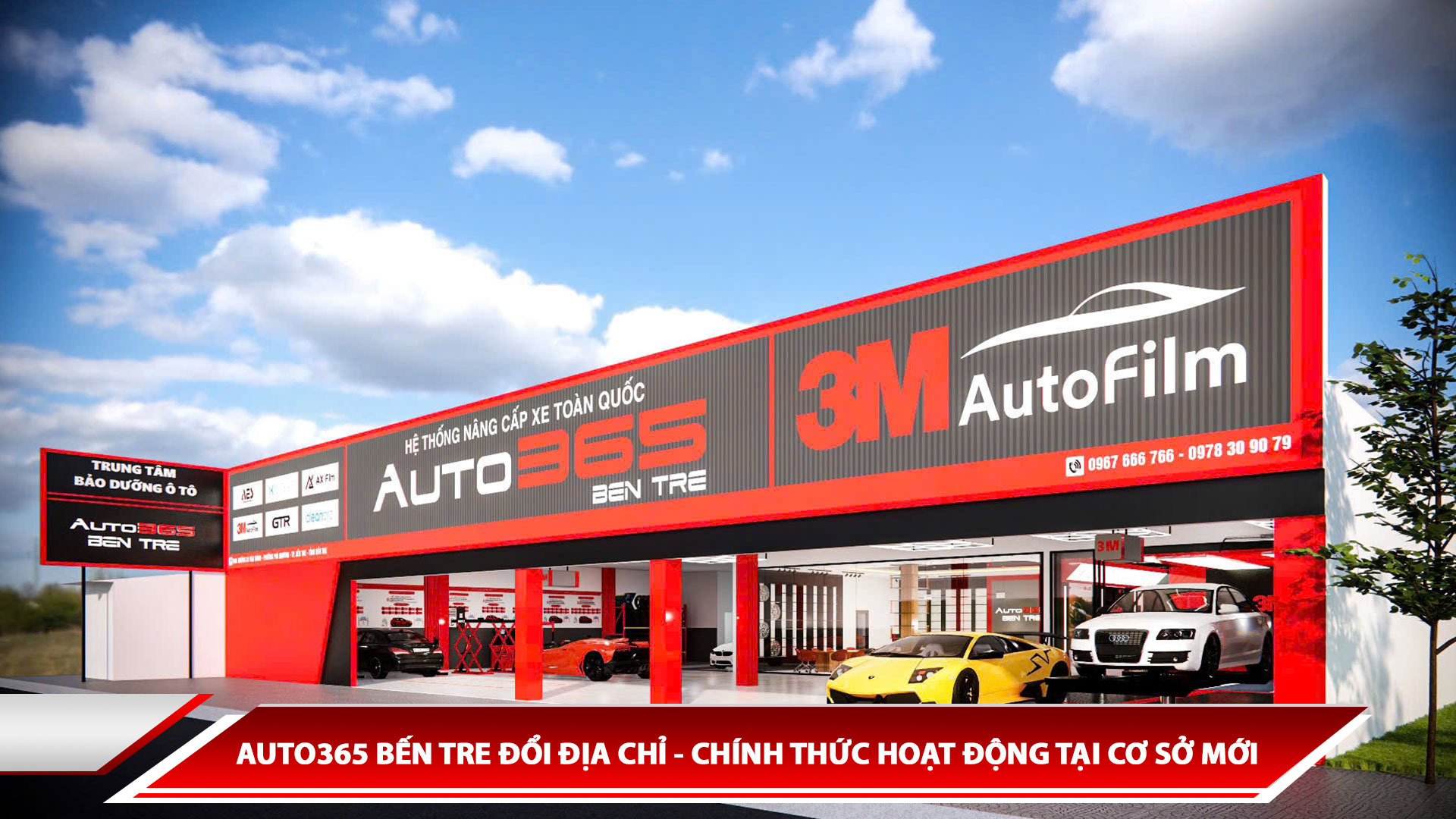 AUTO365 BẾN TRE ĐỔI ĐỊA CHỈ - CHÍNH THỨC HOẠT ĐỘNG TẠI CƠ SỞ MỚI