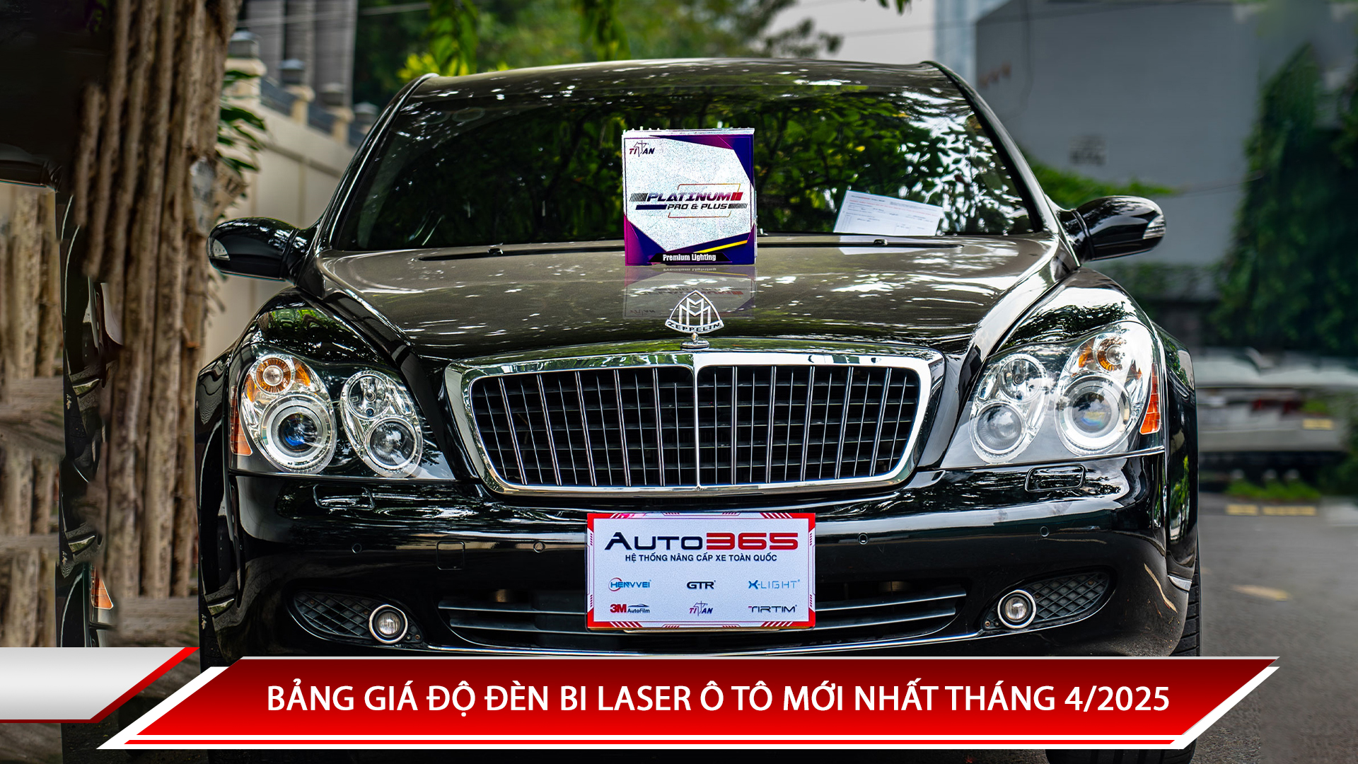 BẢNG GIÁ ĐỘ ĐÈN BI LASER Ô TÔ MỚI NHẤT THÁNG 4/2025