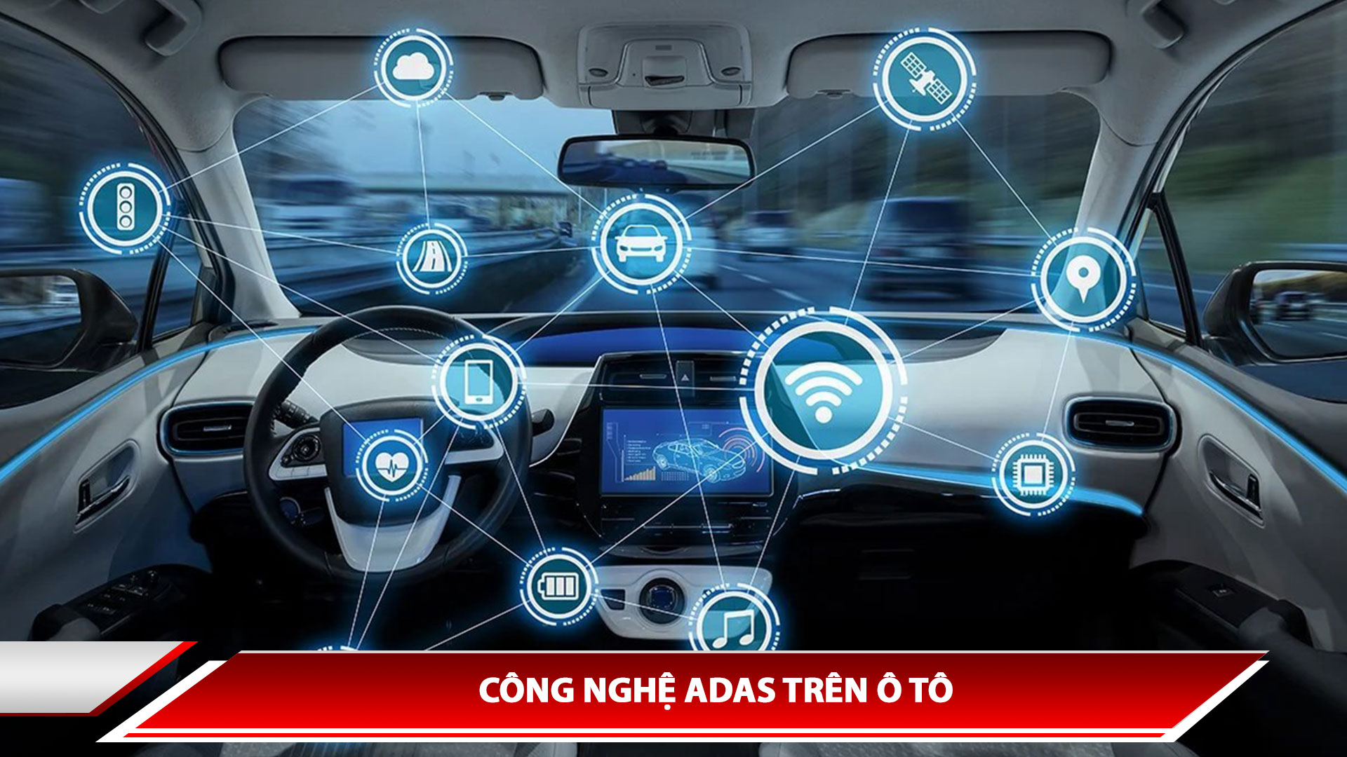 CÔNG NGHỆ ADAS TRÊN Ô TÔ