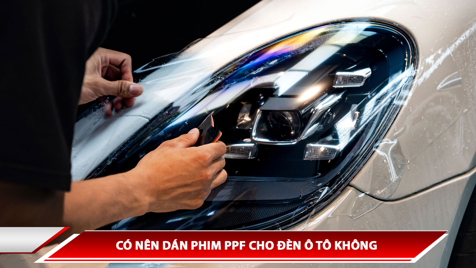 Có nên dán phim PPF cho đèn ô tô không ?