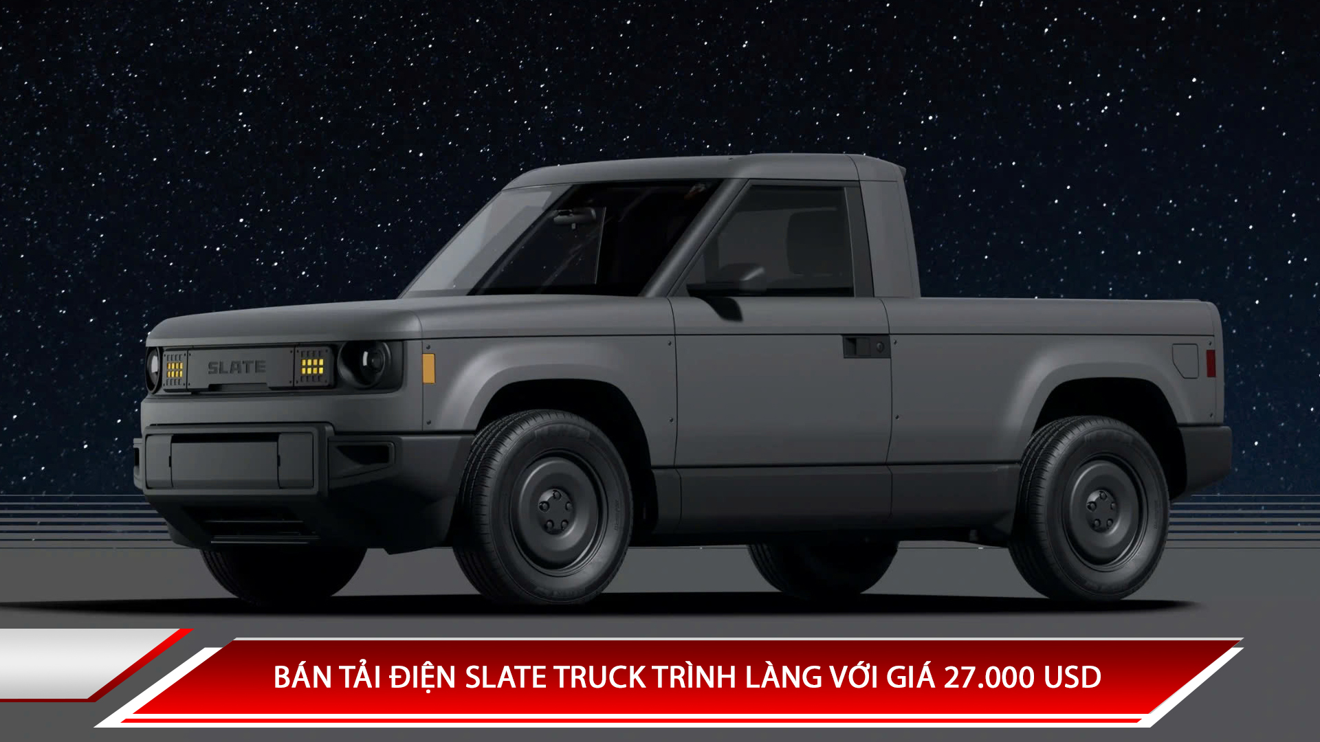 Bán tải điện Slate Truck trình làng với giá 27.000 USD
