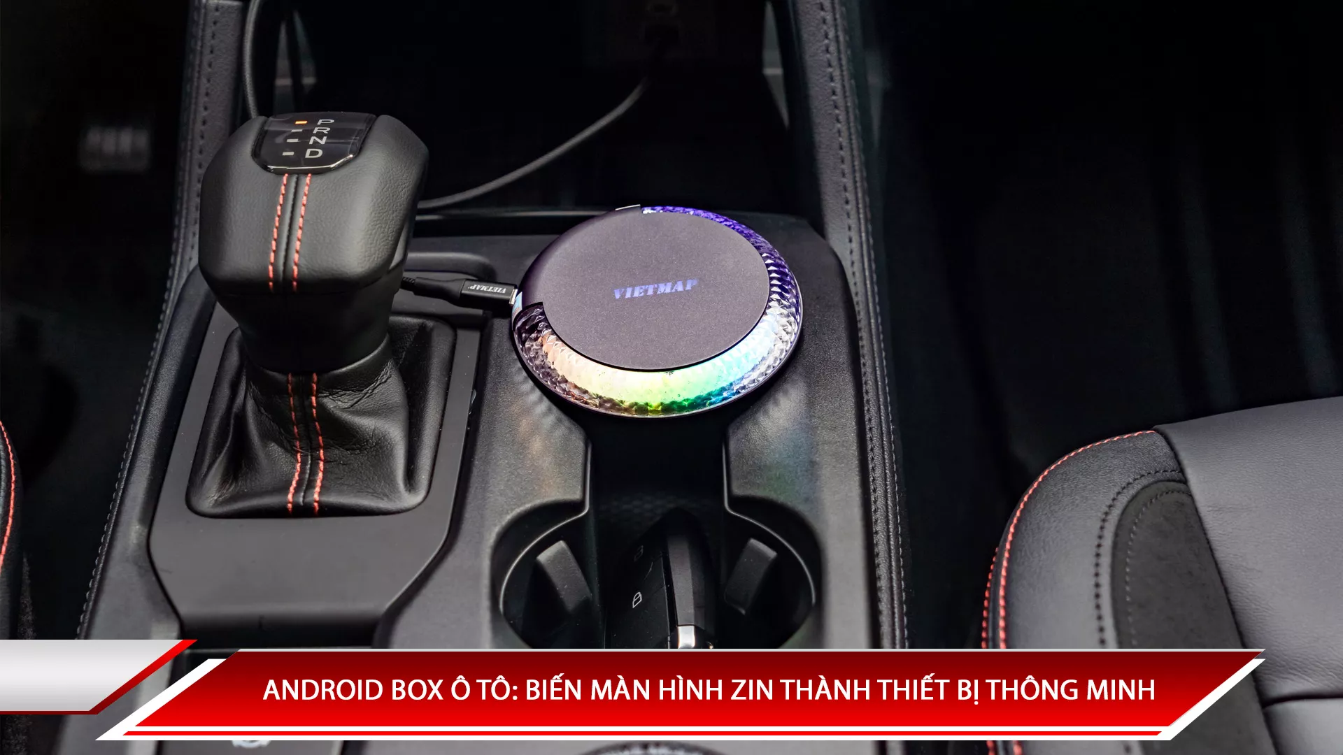 Android Box ô tô: Biến màn hình zin thành thiết bị thông minh