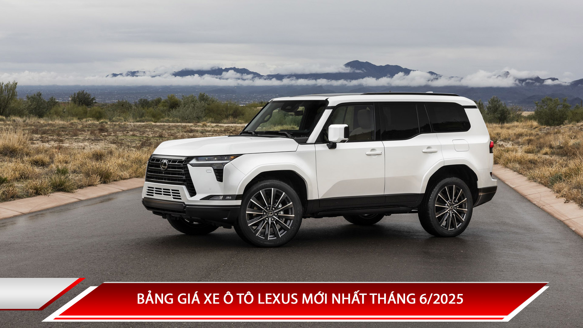 Bảng giá xe ô tô Lexus mới nhất tháng 6/2025