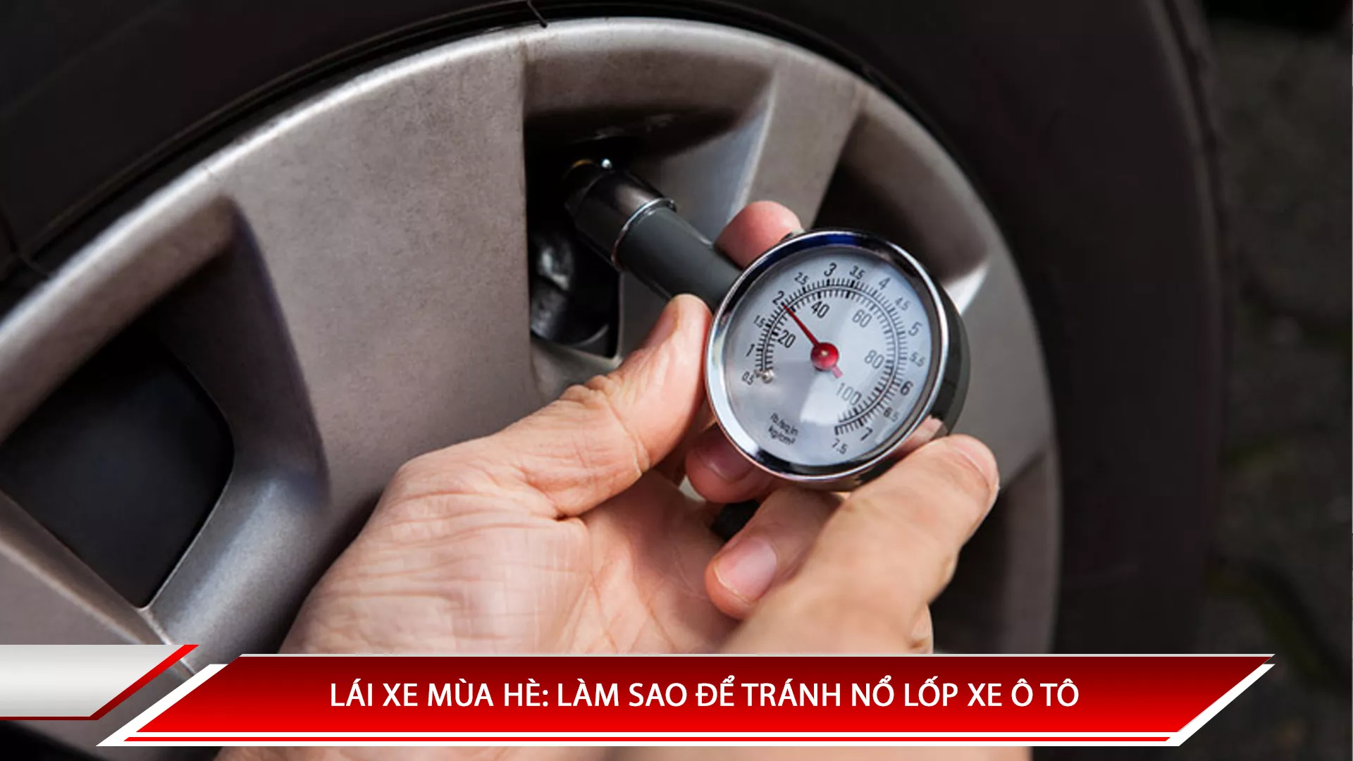 Lái xe mùa hè: Làm sao để tránh nổ lốp xe?
