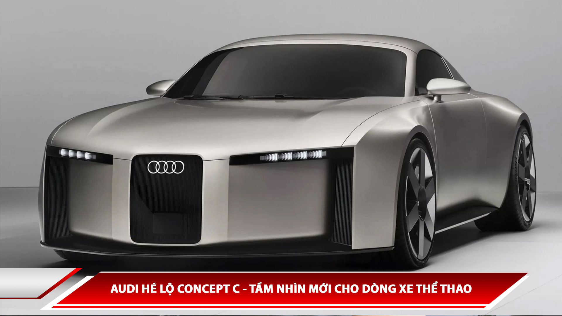 Audi hé lộ Concept C - Tầm nhìn mới cho dòng xe thể thao