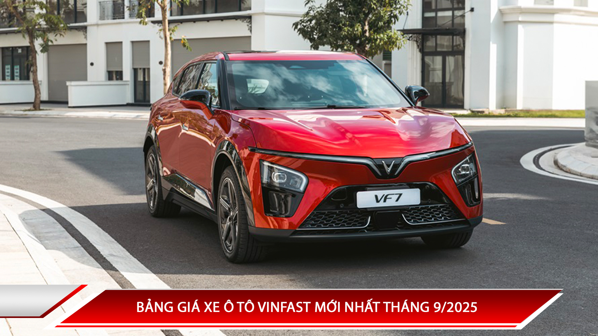 Bảng giá xe ô tô Vinfast mới nhất tháng 9/2025