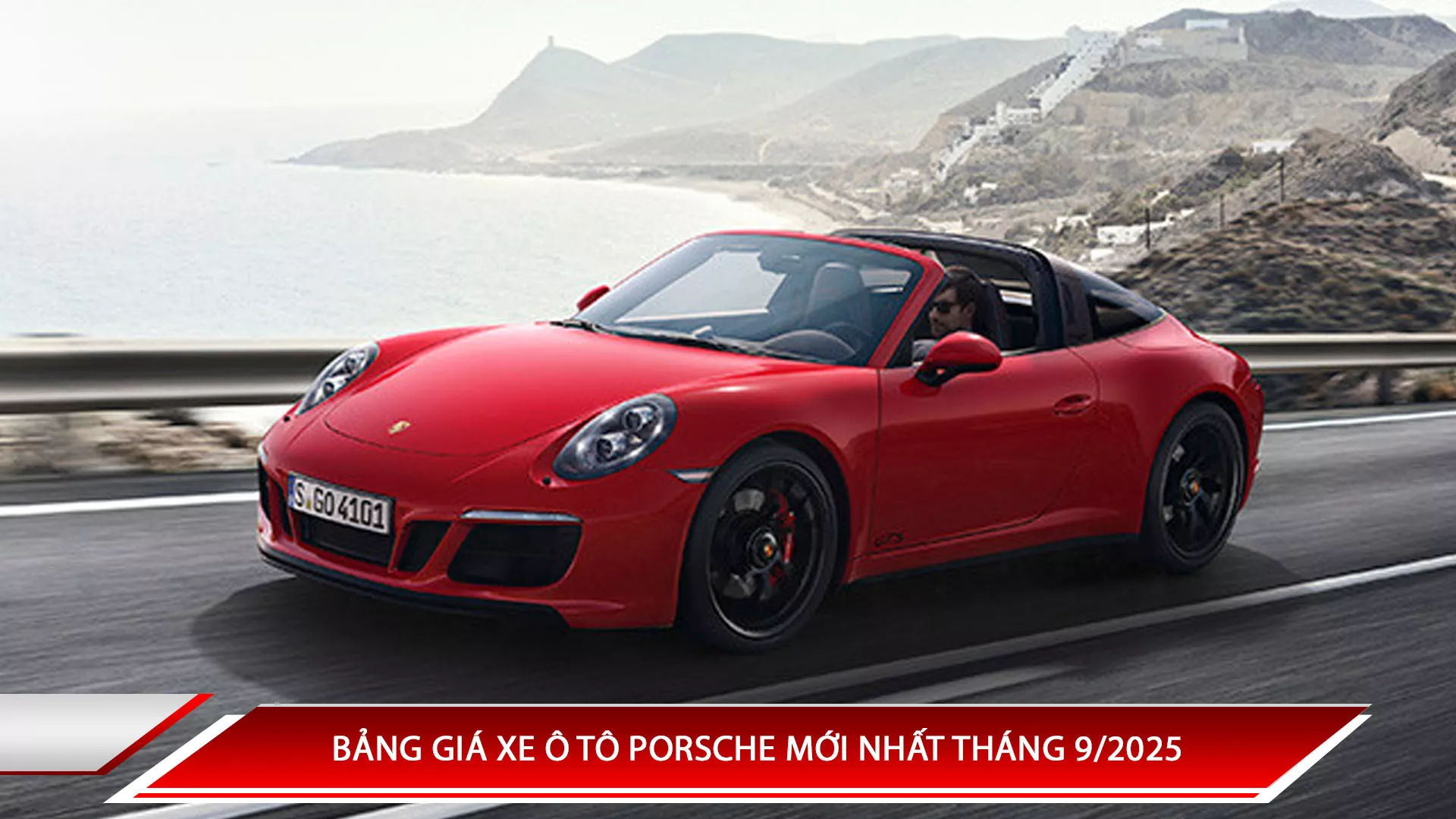 Bảng giá xe ô tô Porsche mới nhất tháng 9/2025